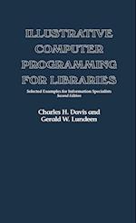Illustrative Computer Programming for Libraries