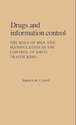 Drugs and Information Control