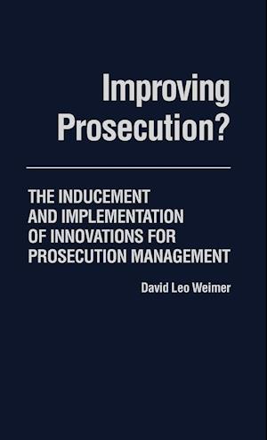 Improving Prosecution