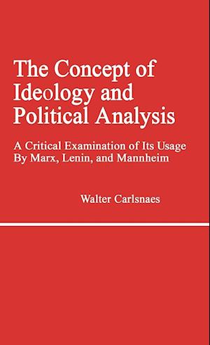 The Concept of Ideology and Political Analysis