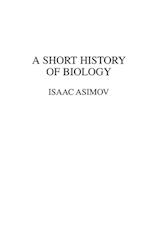 A Short History of Biology