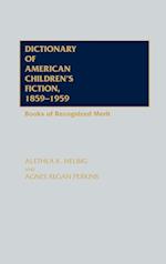Dictionary of American Children's Fiction, 1859-1959