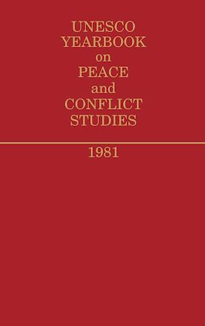 Unesco Yearbook on Peace and Conflict Studies 1981.