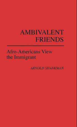 Ambivalent Friends