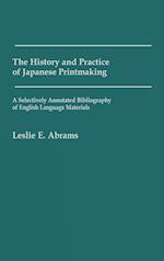 The History and Practice of Japanese Printmaking