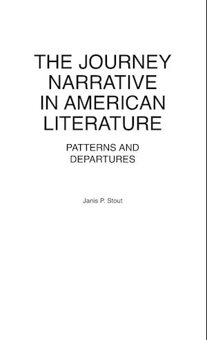 The Journey Narrative in American Literature