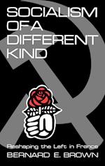 Socialism of a Different Kind