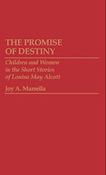 The Promise of Destiny