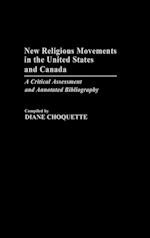 New Religious Movements in the United States and Canada