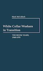 White Collar Workers in Transition