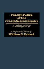 Foreign Policy of the French Second Empire