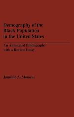 Demography of the Black Population in the United States