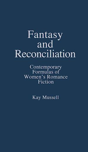 Fantasy and Reconciliation