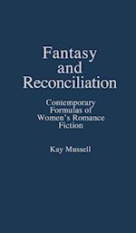 Fantasy and Reconciliation