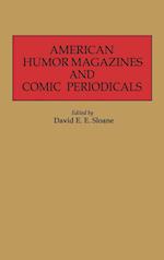 American Humor Magazines and Comic Periodicals