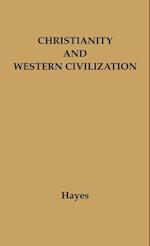 Christianity and Western Civilization