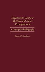 Eighteenth Century British and Irish Promptbooks