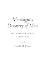 Montaigne's Discovery of Man