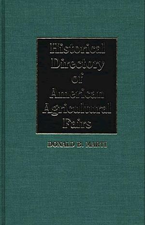 Historical Directory of American Agricultural Fairs