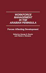 Workforce Management in the Arabian Peninsula