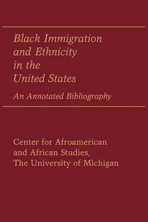 Black Immigration and Ethnicity in the United States