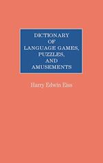Dictionary of Language Games, Puzzles, and Amusements
