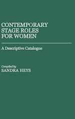 Contemporary Stage Roles for Women