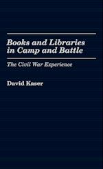 Books and Libraries in Camp and Battle