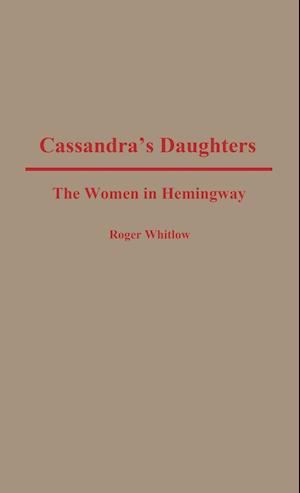 Cassandra's Daughters