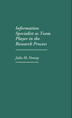 Information Specialist as Team Player in the Research Process