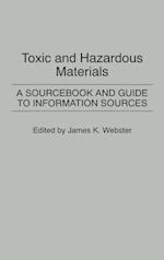 Toxic and Hazardous Materials