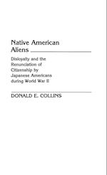 Native American Aliens