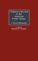 Children's Services in the American Public Library