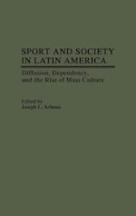 Sport and Society in Latin America