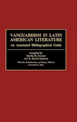 Vanguardism in Latin American Literature