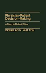 Physician-Patient Decision-Making