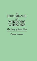 A Disturbance in Mirrors