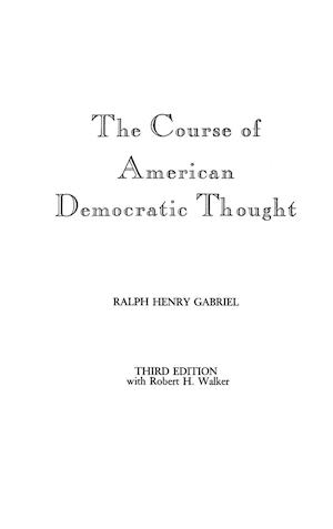 The Course of American Democratic Thought