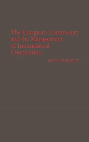The European Community and the Management of International Cooperation