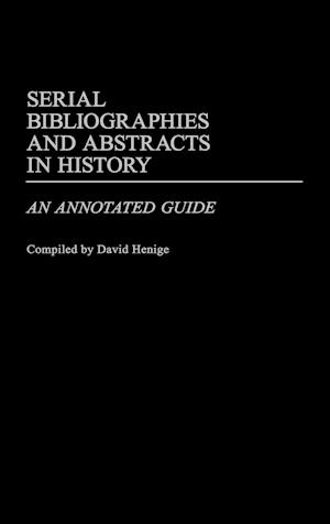 Serial Bibliographies and Abstracts in History