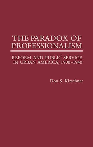 The Paradox of Professionalism