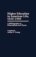 Higher Education in American Life, 1636-1986