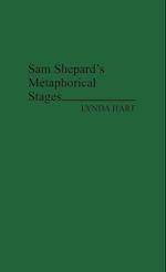 Sam Shepard's Metaphorical Stages