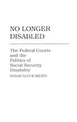 No Longer Disabled
