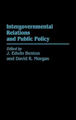 Intergovernmental Relations and Public Policy
