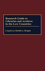 Research Guide to Libraries and Archives in the Low Countries