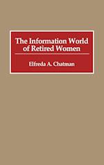 The Information World of Retired Women