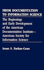 From Documentation to Information Science