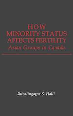 How Minority Status Affects Fertility