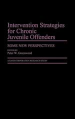 Intervention Strategies for Chronic Juvenile Offenders